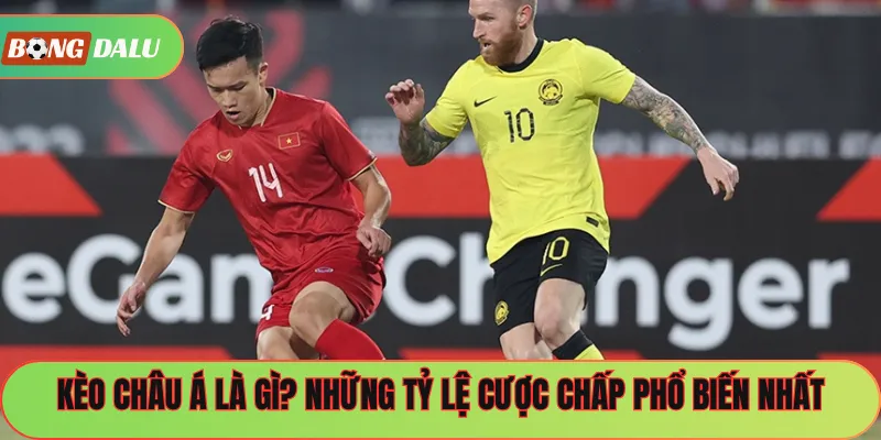 Kèo Châu Á
